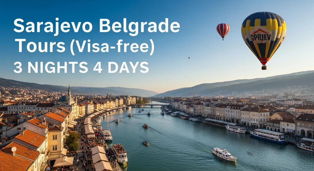 Saraybosna Belgrad Turu Vizesiz 3 Gece 4 Gün