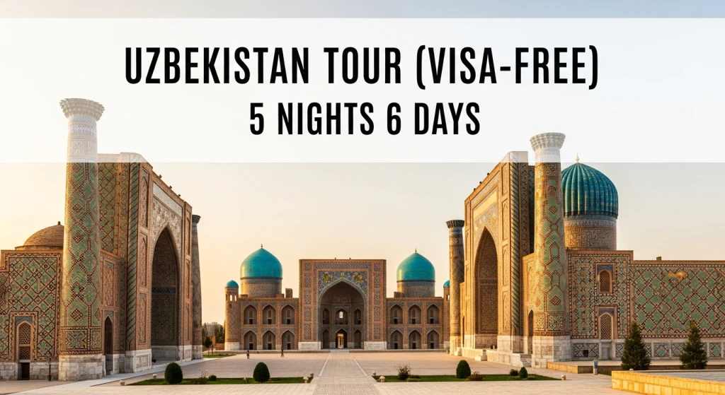 Özbekistan Turu Vizesiz 5 Gece 6 Gün Paket Tur