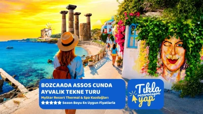 Lüks Otel Konaklamalı Bozcaada Assos Cunda Adası ve Ayvalık Tekne Turu 1 Gece Otel Konaklamalı