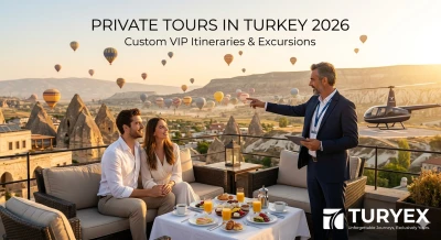 Private Tours in Turkey 2026: Custom VIP Itineraries & Excursions | Turyex