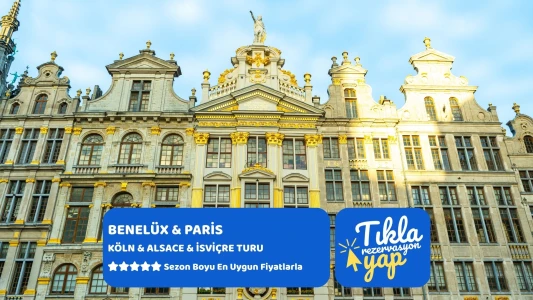 BENELÜX & PARİS & KÖLN & ALSACE & İSVİÇRE Pegasus Havayolları ile 7 gece Brüksel Gidiş – Brüksel Dön...