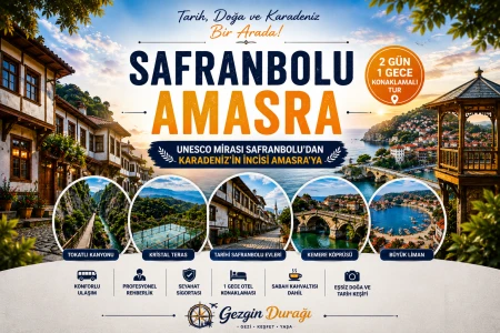 Safranbolu Amasra Turu | 2 Gün 1 Gece Konaklamalı Karadeniz Kültür Turu