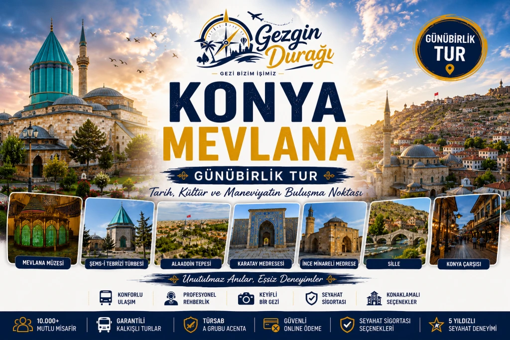 Konya Mevlana Günübirlik Turu