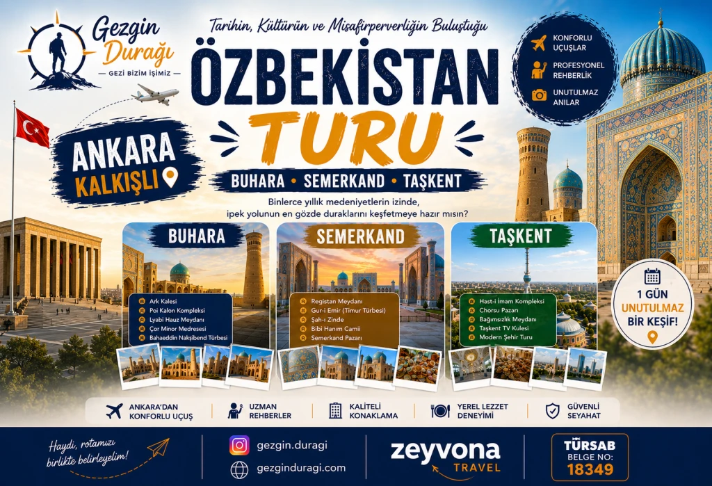 Ankara Çıkışlı Özbekistan Turu | Taşkent, Buhara ve Semerkand Gezisi