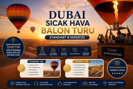 Dubai Sıcak Hava Balon Turu | Çölde Gün Doğumu ve Eşsiz Manzaralar