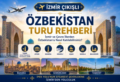 İzmir Çıkışlı Özbekistan Turu Rehberi