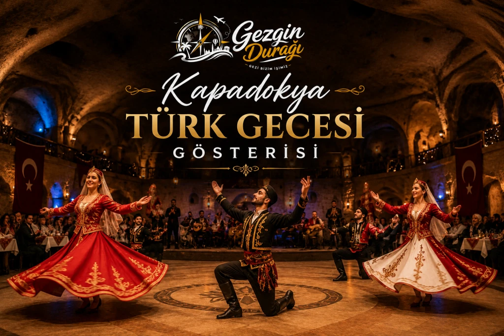 Kapadokya Türk Gecesi Gösterisi | Akşam Yemeği ve Kültürel Deneyim