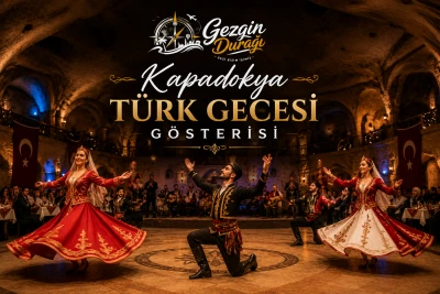 Kapadokya Türk Gecesi Gösterisi | Akşam Yemeği ve Kültürel Deneyim