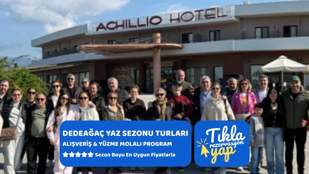 Dedeağaç Makri Beach ve Gümülcine Alışveriş Turu 1 Gece Otel Konaklamalı