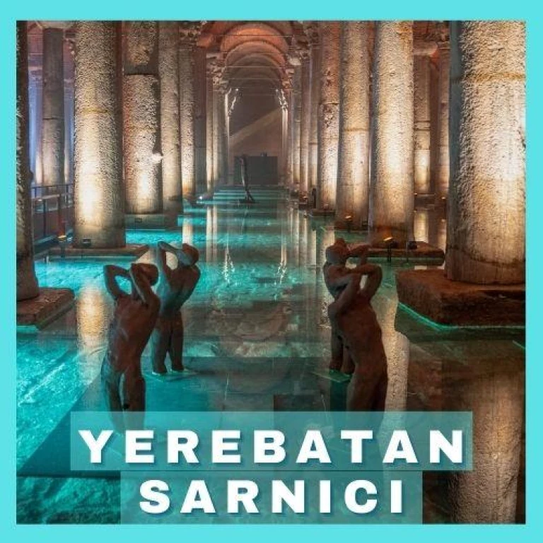 Yerebatan Sarnıcı