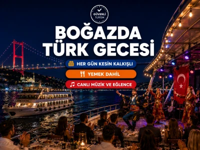 Boğaz'da Eşsiz Türk Gecesi