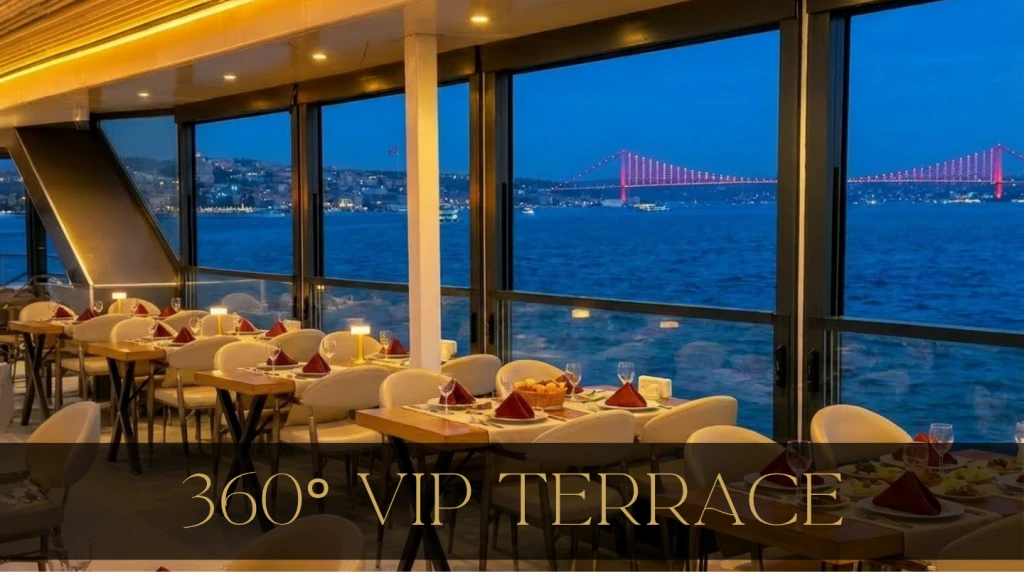 360°Teras Lüks VIP Açık Salon | Özel Masa | VIP Menü Limitsiz Alkollü İçecekler | Pencere Kenarı Seçenekli