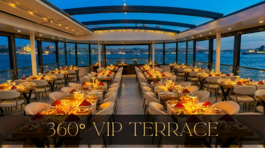 360°Teras Lüks VIP Açık Salon | Özel Masa | VIP Menü Limitsiz Alkollü İçecekler | Pencere Kenarı Seçenekli