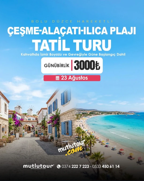 GÜNÜBİRLİK ÇEŞME ALAÇATI ILICA PLAJI TATİL TURU