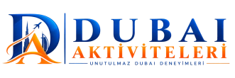 Dubai Aktiviteleri