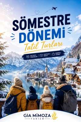 Sömestre Dönemi Turları