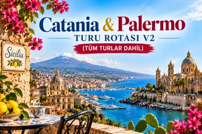 Catania & Palermo Turu Rotası V2 (Tüm Turlar Dahil)
