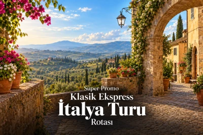 Süper Promo Klasik Ekspress İtalya Turu Rotası