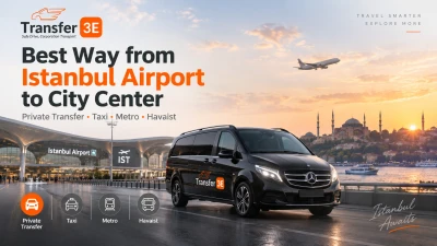 Best Way from Istanbul Airport to City Center