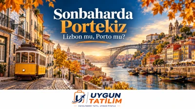 Sonbaharda Portekiz: Lizbon mu, Porto mu?