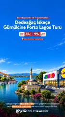 Dedeağaç Turları / Günübirlik ve 1 Gece Konaklamalı