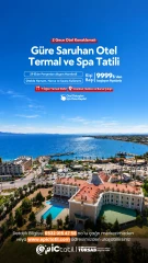 29 Ekim Özel 4 Yıldızlı Güre Termal Otel Tatili / 2 Gece Konaklamalı
