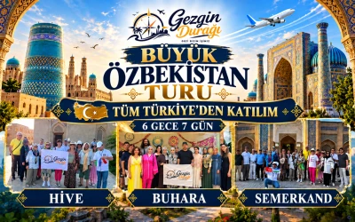 Özbekistan Turu | Hive,Taşkent, Buhara ve Semerkand Gezisi