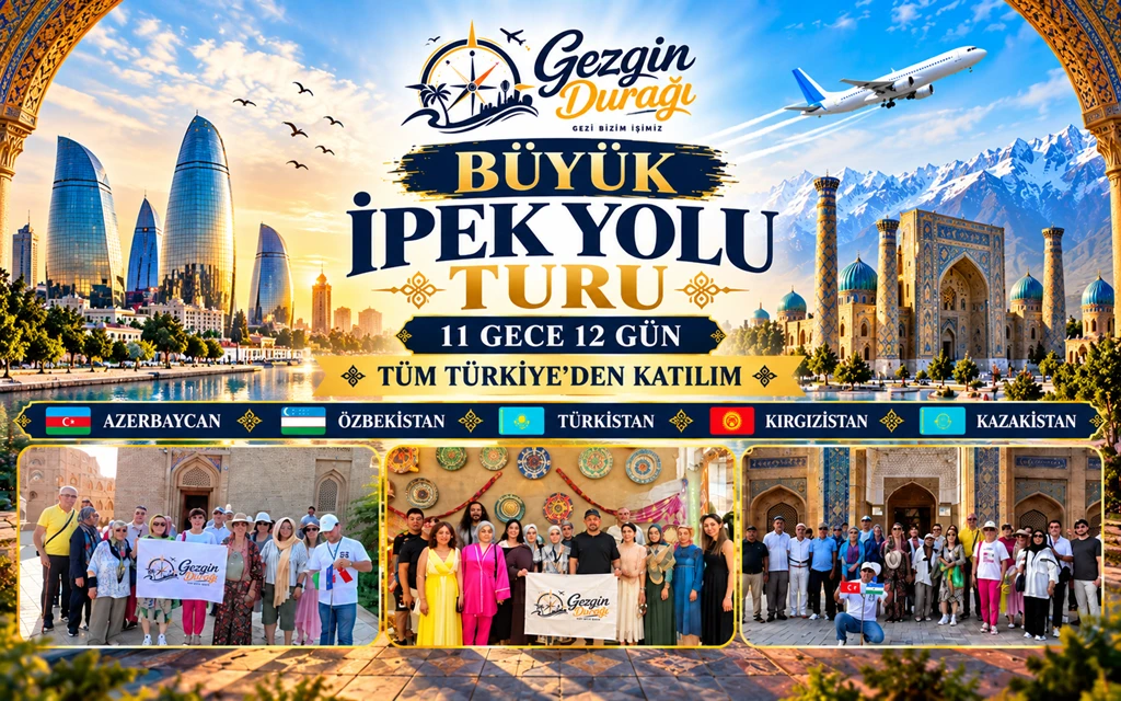 Büyük İpek Yolu Turu | Azerbaycan Özbekistan Kazakistan Kırgızistan