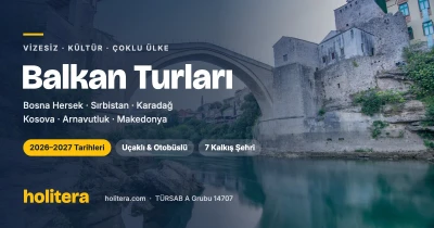 Balkanlar Turları