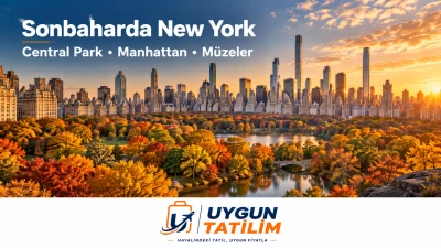 Sonbaharda New York: Central Park ve Manhattan Rehberi