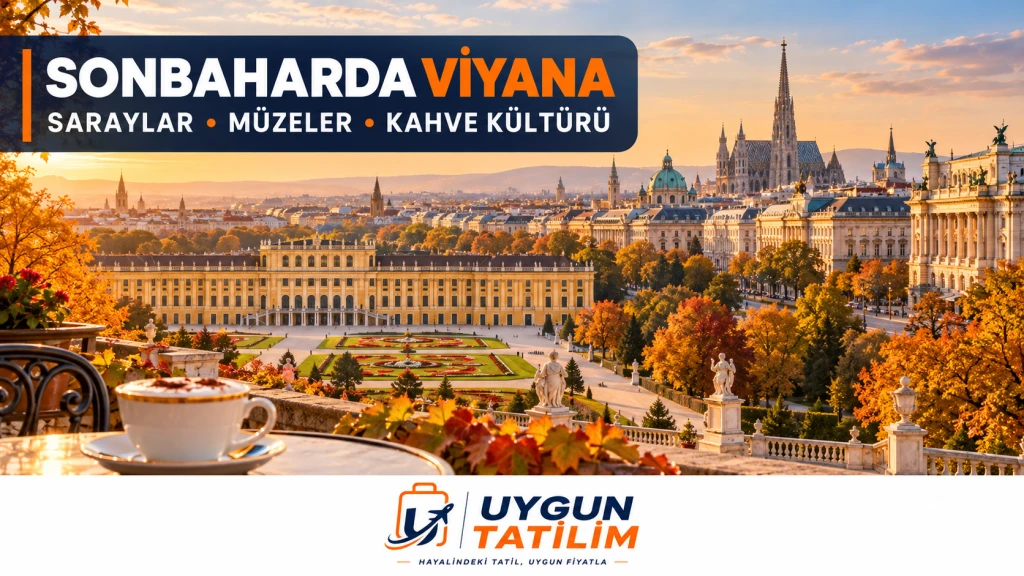Sonbaharda Viyana: Saraylar, Müzeler ve Kahve Kültürü