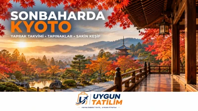 Sonbaharda Kyoto: Yaprak Takvimi ve Tapınak Rotası