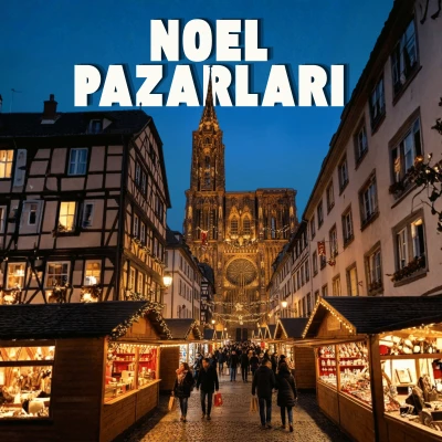 Noel Pazarları Turları