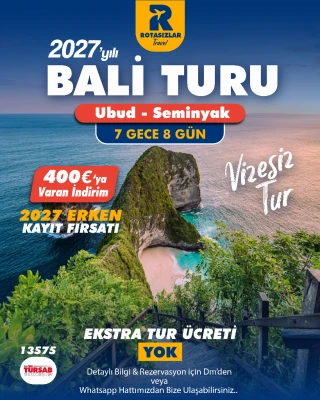 2027 - Bali Turu 🎁ERKEN KAYIT FIRSATI🎁