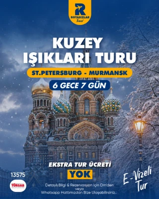 Rotasızlar'la Kuzey Işıkları Turu